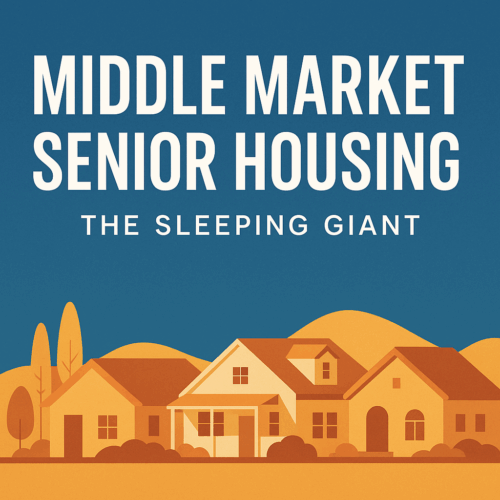Senior Housing Middle Market